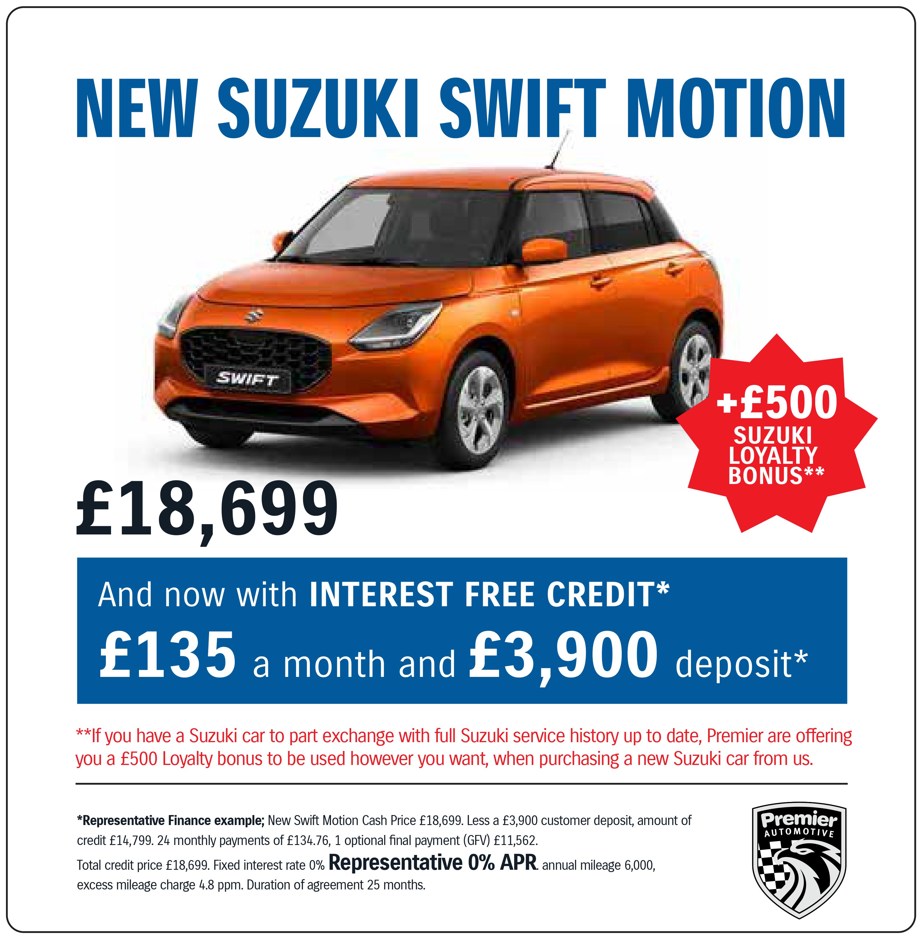 NEW SUZUKI SWIFT MOTION - INTEREST FREE CREDIT